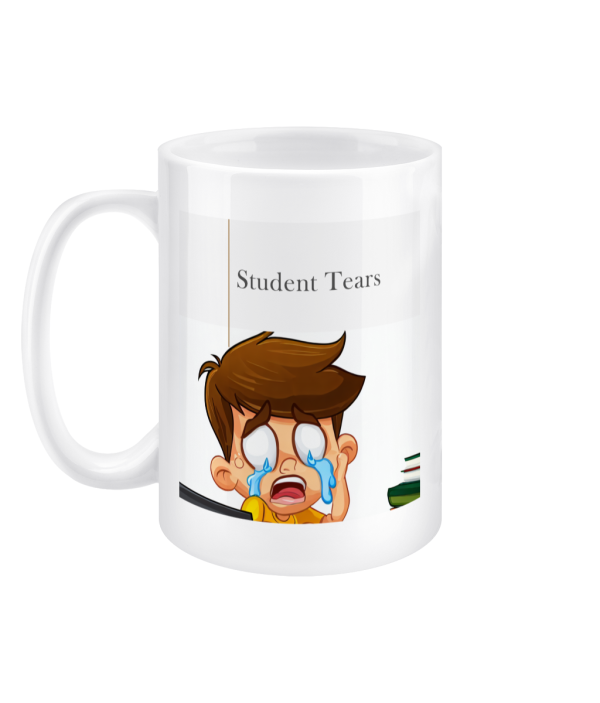 15oz Mug Student Tears
