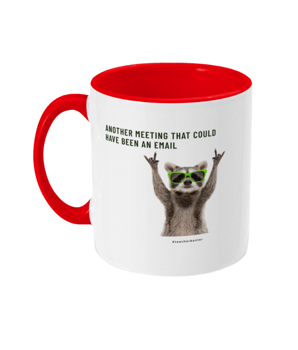 Two Toned Mug Could have been an email - Image 8