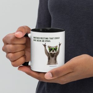 Another meeting that could have been an email coloured mug